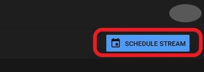Schedule Stream on YouTube