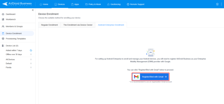 Go to Device Page to register/enroll your Gmail for AirDroid Business